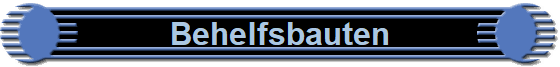 Behelfsbauten