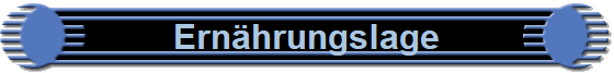 Ern�hrungslage