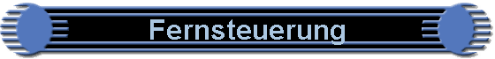 Fernsteuerung