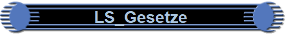 LS_Gesetze 