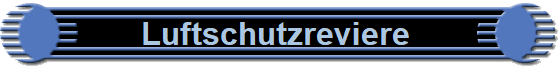 Luftschutzreviere 