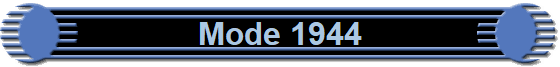 Mode 1944