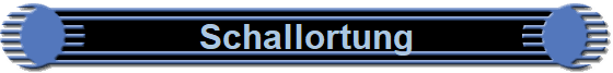 Schallortung