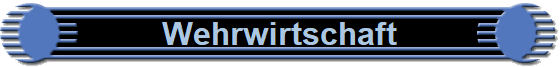 Wehrwirtschaft