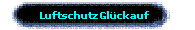 LuftschutzGl�ckauf