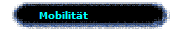 Mobilit�t 